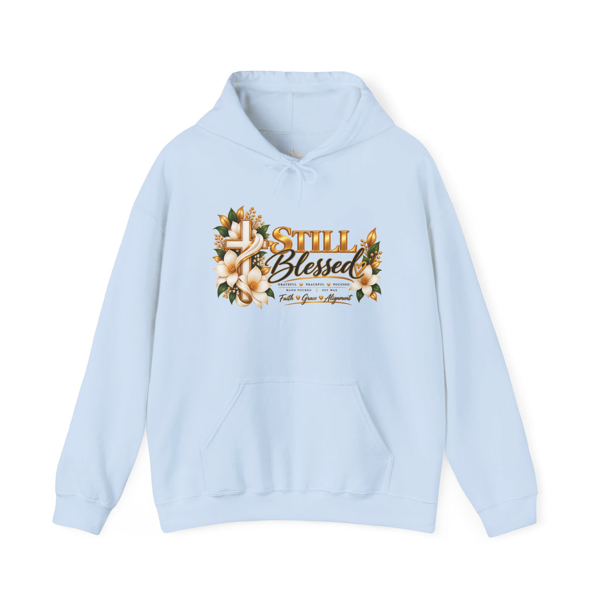 Still Blessed Floral Hoodie – Inspirational Christian Faith Sweatshirt