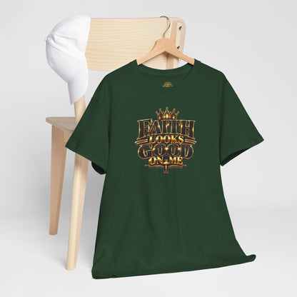 Faith Looks Good On Me T-Shirt