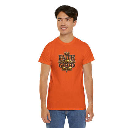 Faith Looks Good On Me T-Shirt