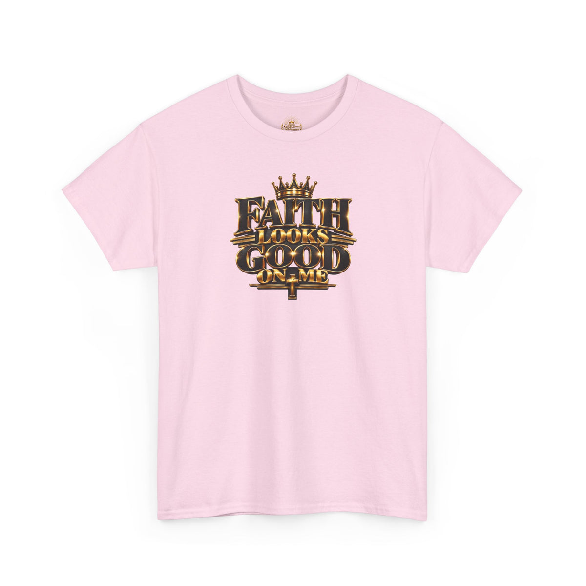 Faith Looks Good On Me T-Shirt