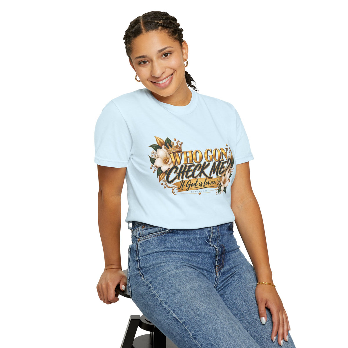 "Who Gon' Check Me?" Tee
