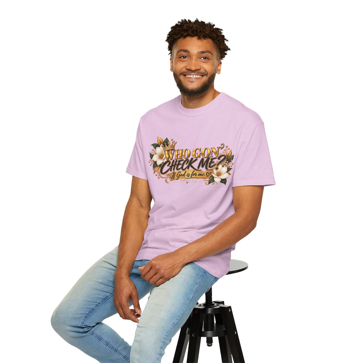 "Who Gon' Check Me?" Tee