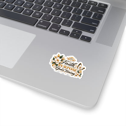 Faith & Purpose Kiss-Cut Sticker