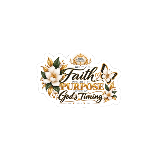 Faith & Purpose Kiss-Cut Sticker