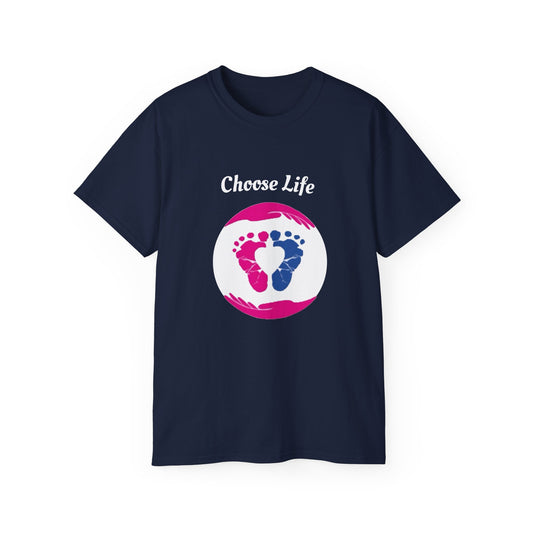 Choose Life Ultra Cotton Tee
