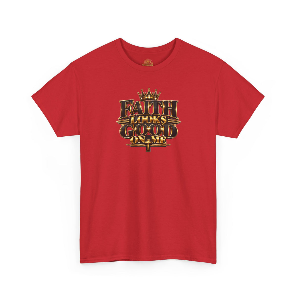 Faith Looks Good On Me T-Shirt