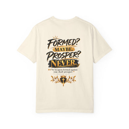 No Weapon Formed Against Me Shall Prosper TShirt