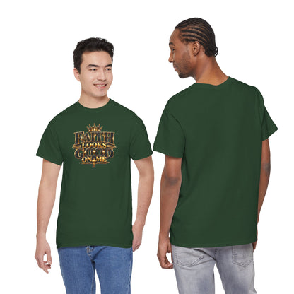 Faith Looks Good On Me T-Shirt