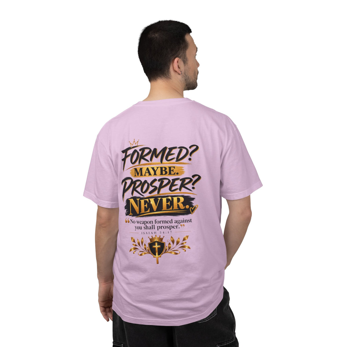 No Weapon Formed Against Me Shall Prosper TShirt