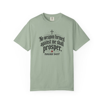No Weapon Formed Against Me Shall Prosper TShirt