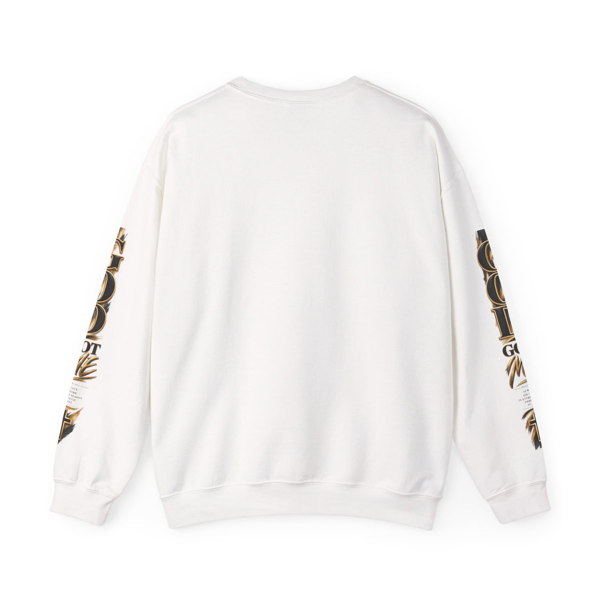 God Got Me Crewneck Sweatshirt