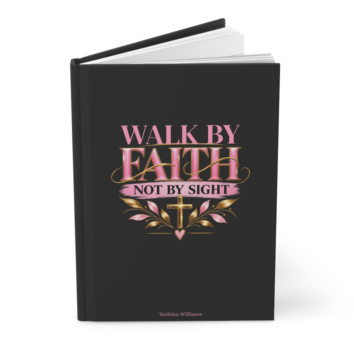 Walk by Faith Hardcover Journal