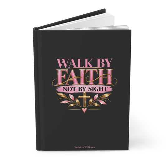 Walk by Faith Hardcover Journal