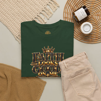 Faith Looks Good On Me T-Shirt