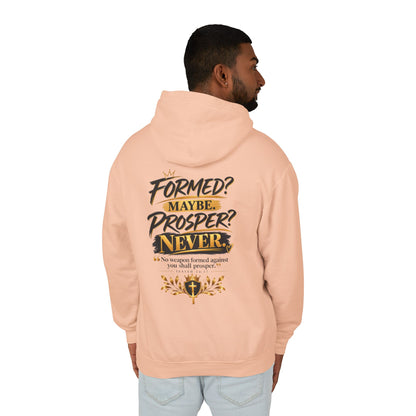 "Formed? Maybe? Proper? Never" Hoodie