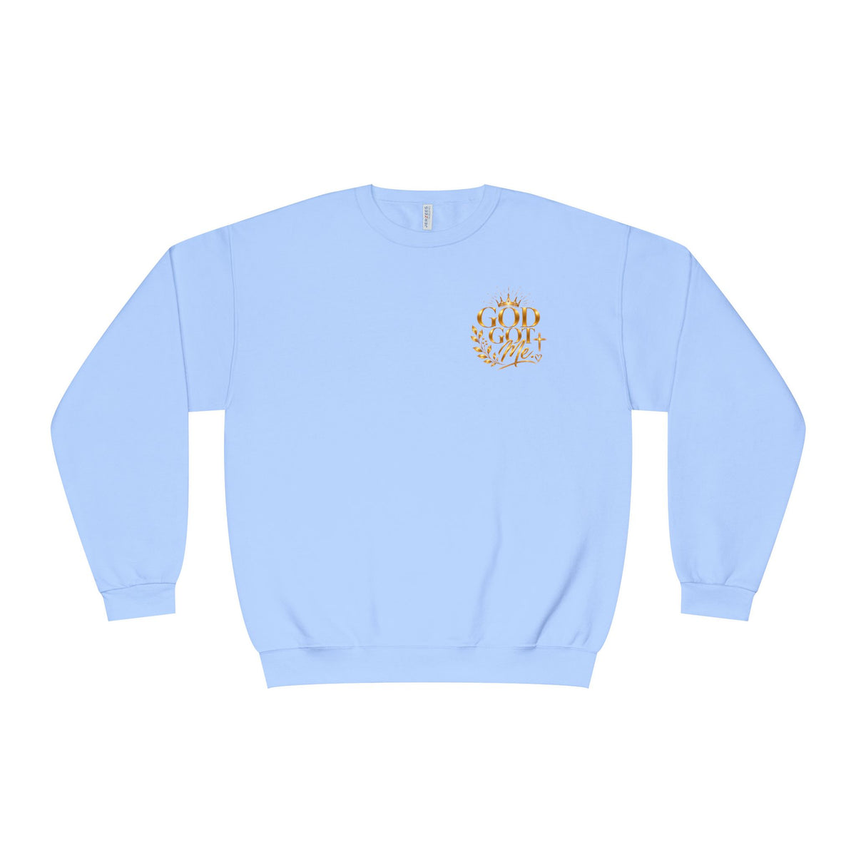 God Got Me Sweatshirt