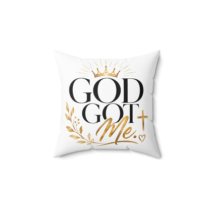 God Got Me Square Pillow