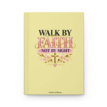 Walk by Faith Hardcover Journal