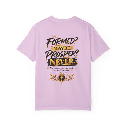 No Weapon Formed Against Me Shall Prosper TShirt