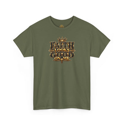Faith Looks Good On Me T-Shirt