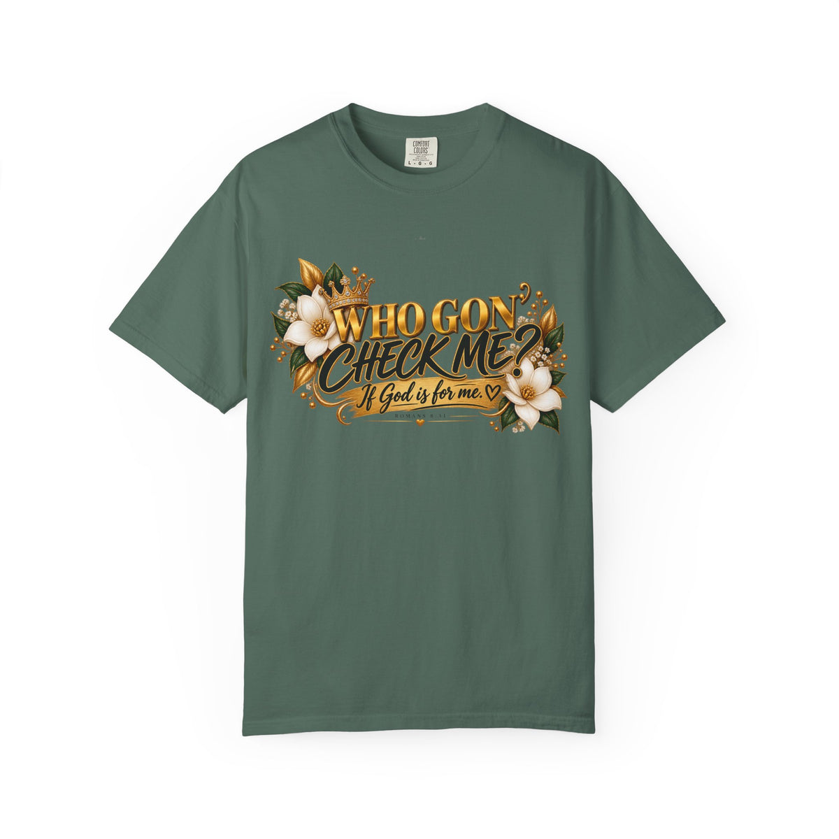 "Who Gon' Check Me?" Tee