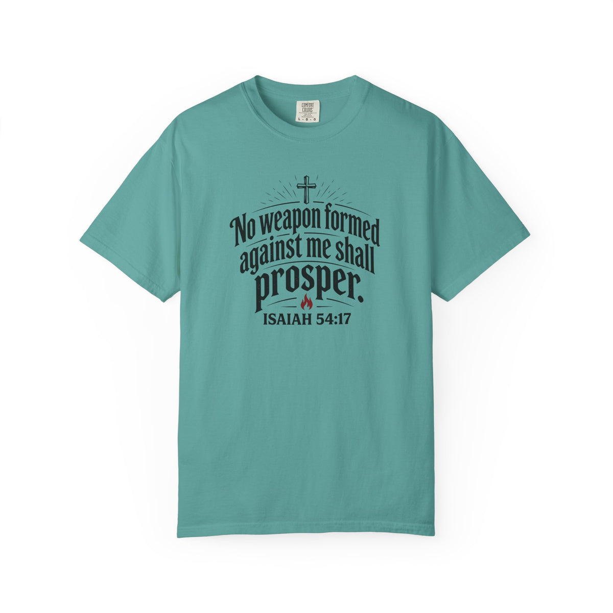 No Weapon Formed Against Me Shall Prosper TShirt