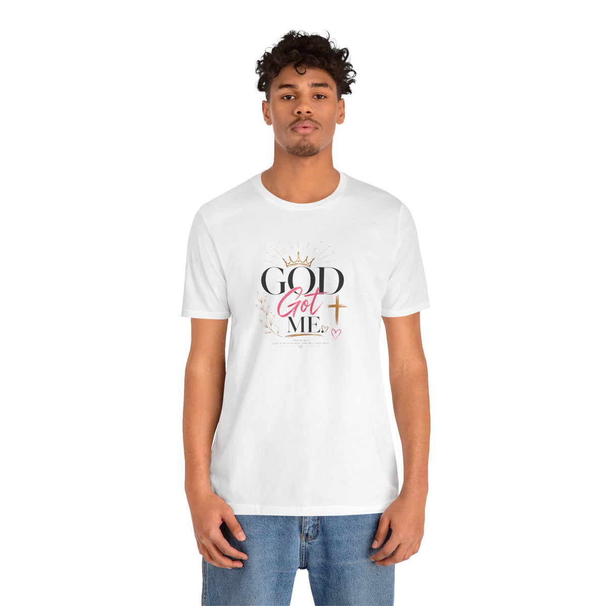 God Got Me Tee — Inspirational Christian Faith T-Shirt
