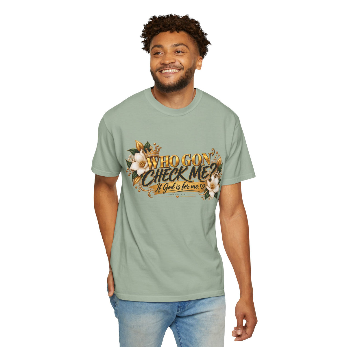 "Who Gon' Check Me?" Tee