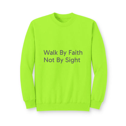 Walk By Faith Crewneck Sweatshirt