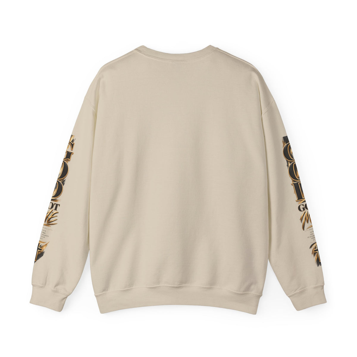 God Got Me Crewneck Sweatshirt