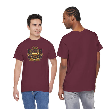 Faith Looks Good On Me T-Shirt