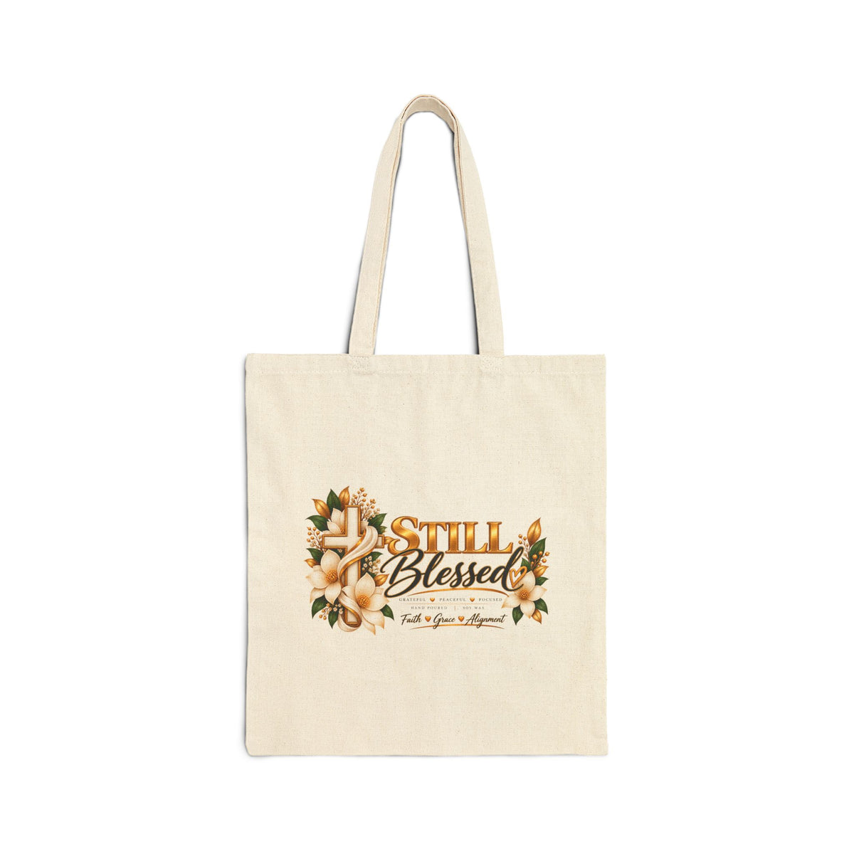 Still Blessed Canvas Tote Bag