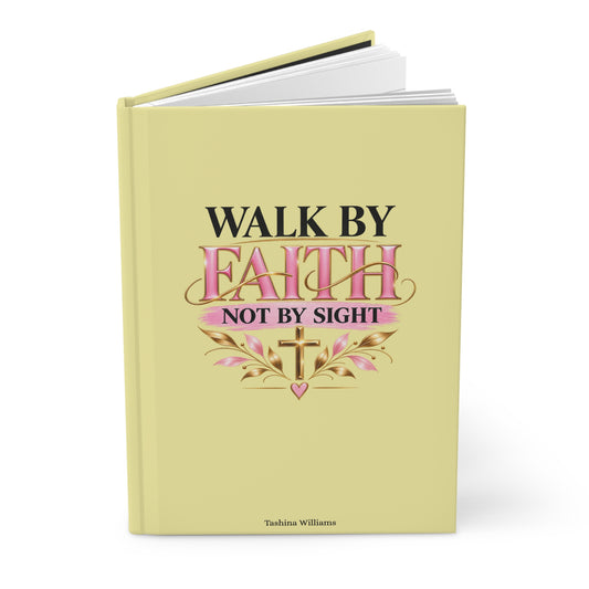 Walk by Faith Hardcover Journal
