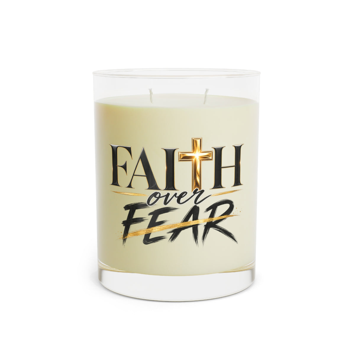Faith Over Fear Scented Candle
