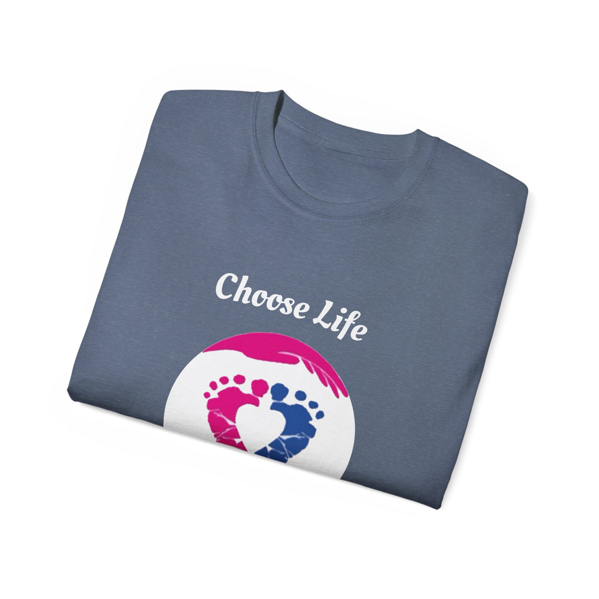 Choose Life Ultra Cotton Tee