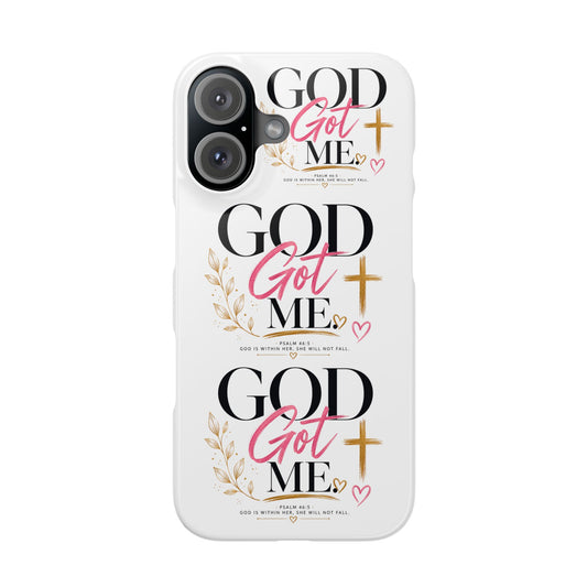 "God Got Me" Phone Case