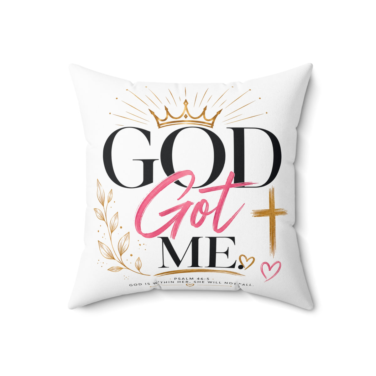 God Got Me Decorative Pillow