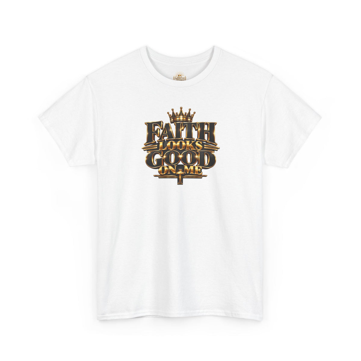 Faith Looks Good On Me T-Shirt