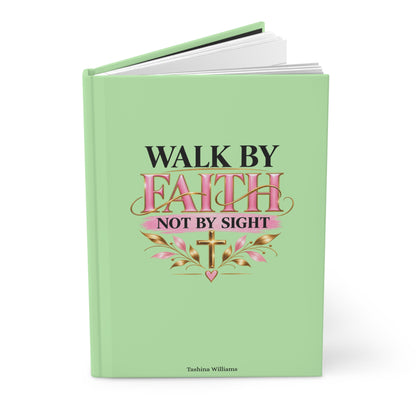 Walk by Faith Hardcover Journal
